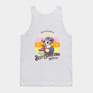 Best Capricorn Mom Ever Tank Top